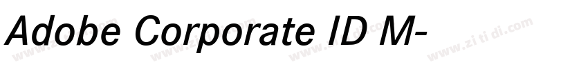 Adobe Corporate ID M字体转换